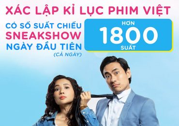 “Nắng 3: Lời Hứa Của Cha” Chính Thức Xác Lập Kỉ Lục Số Suất Chiếu Ngày Sneakshow Đầu Tiên Với Con Số 1800 Suất