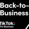 TikTok for Business giới thiệu tính năng tự tạo quảng cáo và gói hỗ trợ 100 triệu đô la Mỹ cho các doanh nghiệp vừa và nhỏ