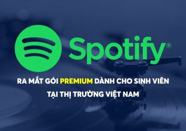 Spotify ra mắt gói Premium dành cho sinh viên tại Việt Nam