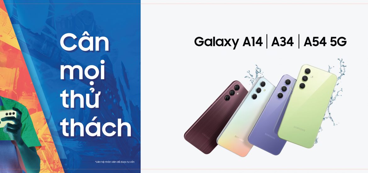 Samsung ra mắt thế hệ Galaxy A54 5G, A34 5G và A14 LTE mới: Trải nghiệm vượt trội, cân mọi thử thách