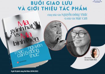 Buổi giao lưu và giới thiệu tác phẩm “Ma gánh hát” và “Ma bịnh viện”