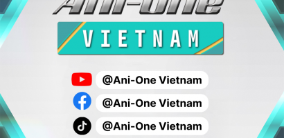 Ra Mắt Kênh Ani-One Vietnam – Điểm Đến Cho Người Hâm Mộ Anime