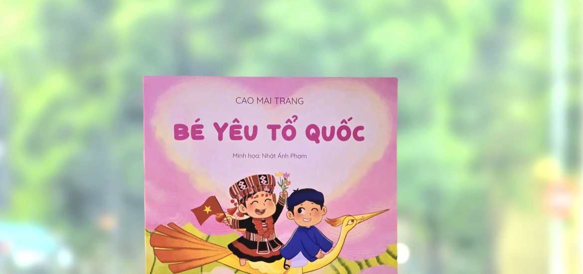 Tác giả Cao Mai Trang ra mắt Tập thơ Bé yêu Tổ quốc