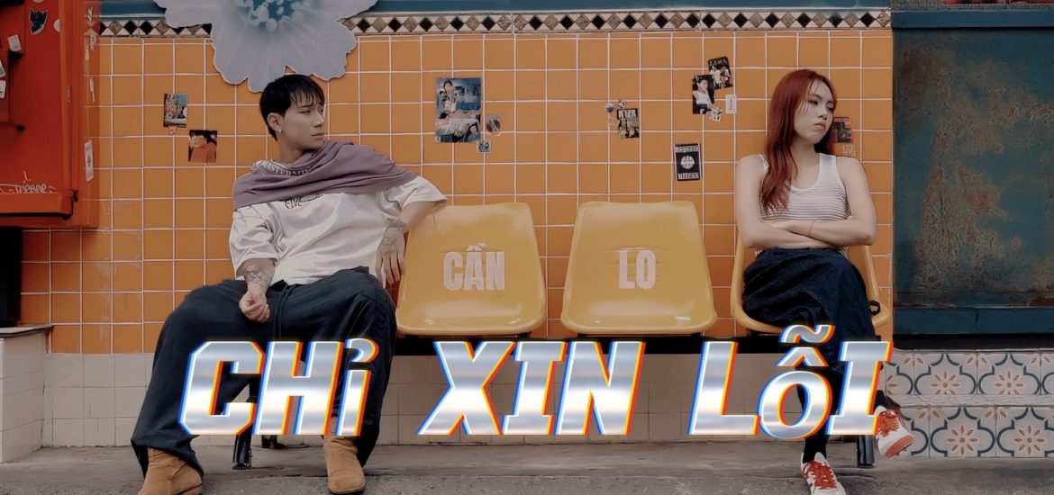 “Chỉ xin lỗi” là cách đi qua nỗi buồn bằng niềm vui âm nhạc của Ca sĩ – Rapper KLong